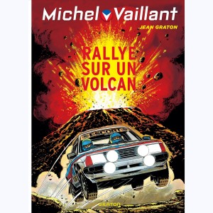 Michel Vaillant : Tome 39, Rallye sur un volcan