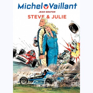 Michel Vaillant : Tome 44, Steve & Julie