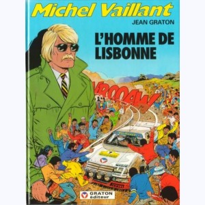 Michel Vaillant : Tome 45, L'homme de Lisbonne