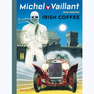 Michel Vaillant : Tome 48, Irish coffee