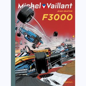 Michel Vaillant : Tome 52, F 3000