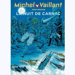 Michel Vaillant : Tome 53, La Nuit de Carnac