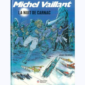 Michel Vaillant : Tome 53, La Nuit de Carnac : 