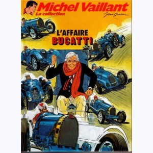Michel Vaillant : Tome 54, L'Affaire Bugatti : 