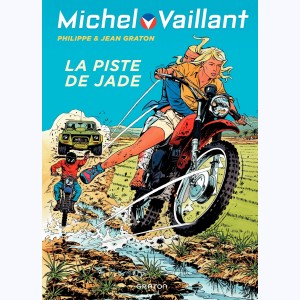 Michel Vaillant : Tome 57, La Piste de Jade
