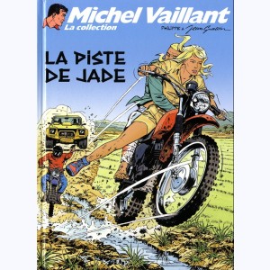 Michel Vaillant : Tome 57, La Piste de Jade : 
