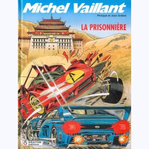 Michel Vaillant : Tome 59, La prisonnière : 