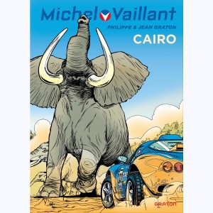 Michel Vaillant : Tome 63, Cairo !