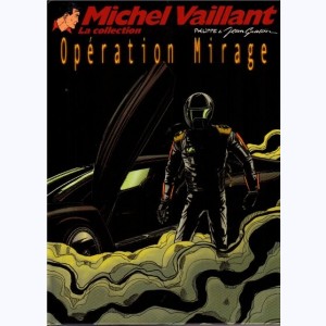 Michel Vaillant : Tome 64, Opération mirage