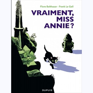 Miss Annie : Tome 2, Vraiment, Miss Annie ?