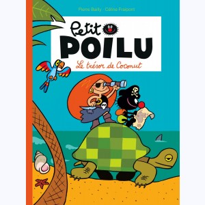 Petit Poilu : Tome 9, Le trésor de Coconut