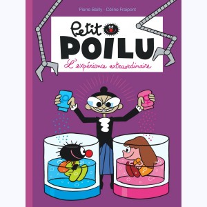 Petit Poilu : Tome 15, L'expérience extraordinaire