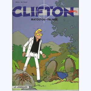 Clifton : Tome 13, Matoutou-Falaise