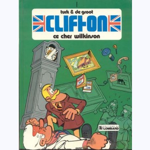 Clifton : Tome 1, Ce cher Wilkinson : 