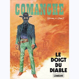 Comanche : Tome 7, Le doigt du diable