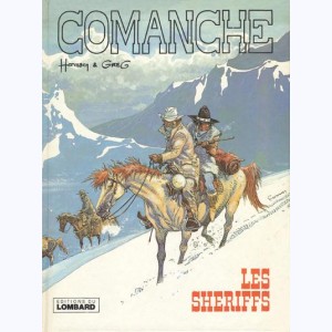 Comanche : Tome 8, Les shérifs