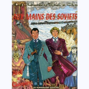 Brian et Alves : Tome 1, Aux mains des soviets