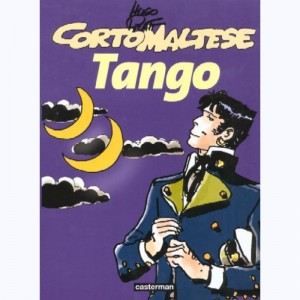 Corto Maltese : Tome 10, Tango : 