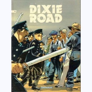 Dixie road : Tome 2 : 