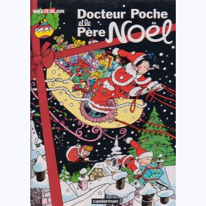 Docteur Poche : Tome 10, Docteur Poche et le Père Noël