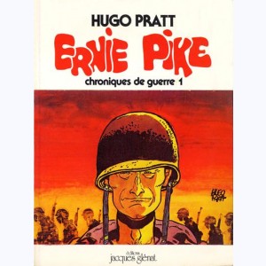 Ernie Pike : Tome 1, Chroniques de guerre (1)
