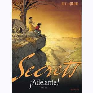 Secrets, Adelante! 2
