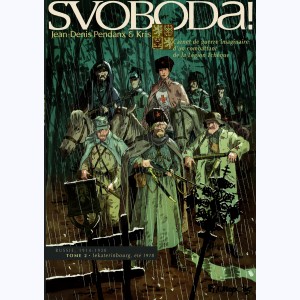 Svoboda ! : Tome 2, Iekaterinbourg, été 1918