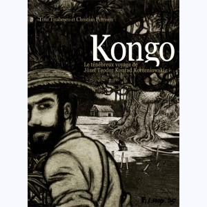 Kongo, Le ténébreux voyage de Józef Teodor Konrad Korzeniowski