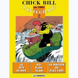Chick Bill - Intégrale : Tome 2