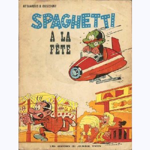 Spaghetti : Tome 8, Spaghetti à la fête