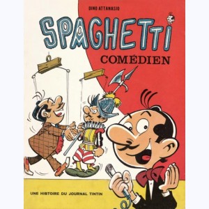 Spaghetti : Tome 11, Spaghetti comédien