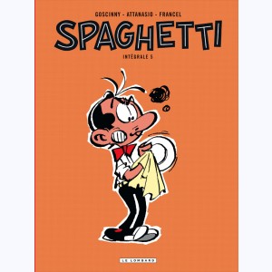Spaghetti : Tome 5, Intégrale