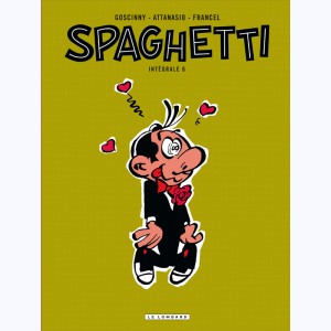 Spaghetti : Tome 6, Intégrale