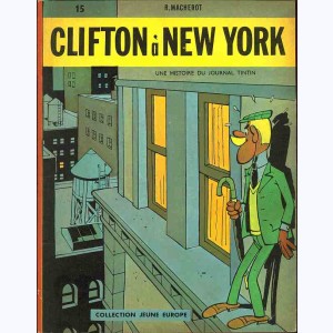 Clifton : Tome 02, Clifton à New York