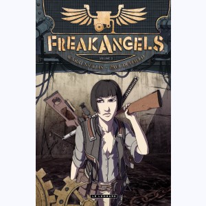 Freakangels : Tome 3