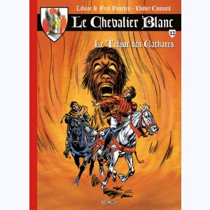 Le Chevalier Blanc : Tome 12, Le trésor des cathares