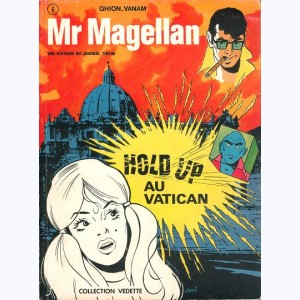 Mr Magellan : Tome 02, Hold-up au Vatican