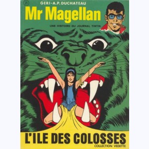 21 : Mr Magellan : Tome 04, L'île des colosses