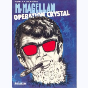 Mr Magellan : Tome 6, Opération Crystal