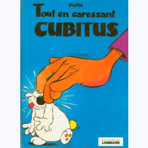 Cubitus : Tome 04, Tout en caressant Cubitus