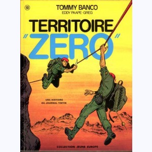 93 : Tommy Banco : Tome 2, Territoire Zéro