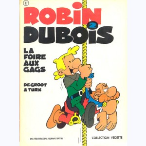 Robin Dubois : Tome 02, la foire aux gags : 