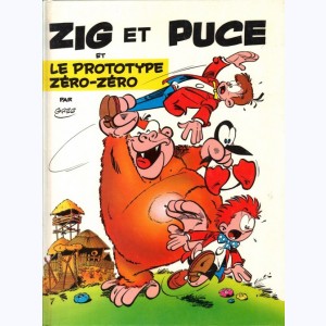 Zig et Puce : Tome 3, Le prototype Zéro-Zéro