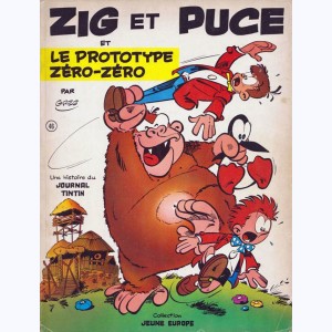 Zig et Puce : Tome 3, Le prototype Zéro-Zéro : 