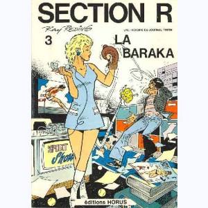Section R : Tome 3, La baraka