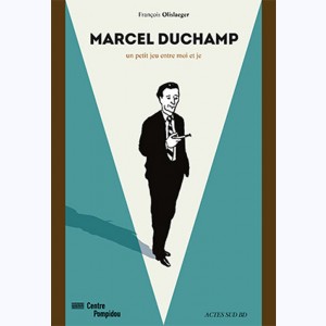 Marcel Duchamp, Un petit jeu entre moi et je