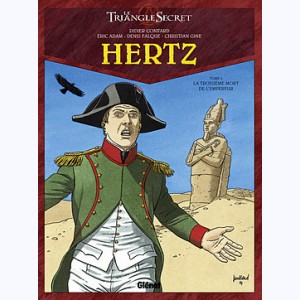 Hertz (Le triangle secret) : Tome 5, La troisième mort de l'Empereur