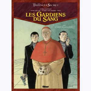 Les Gardiens du Sang (Le triangle secret) : Tome 1, Le Crâne de Cagliostro : 