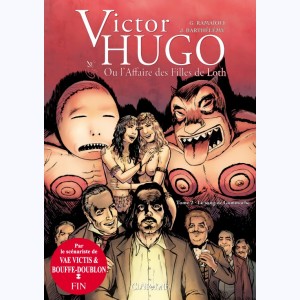 Victor Hugo et l'affaire des filles de Loth : Tome 2, Le sang de gommorhe