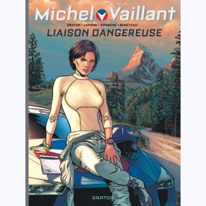 Michel Vaillant - Nouvelle saison : Tome 3, Liaison dangereuse